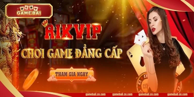 Đánh Giá Game Bài Rikvip: Lãnh Địa Game Bet Số 1 Việt Nam 1 Rikvip cho thấy đẳng cấp sảnh game bài bạc tỷ.